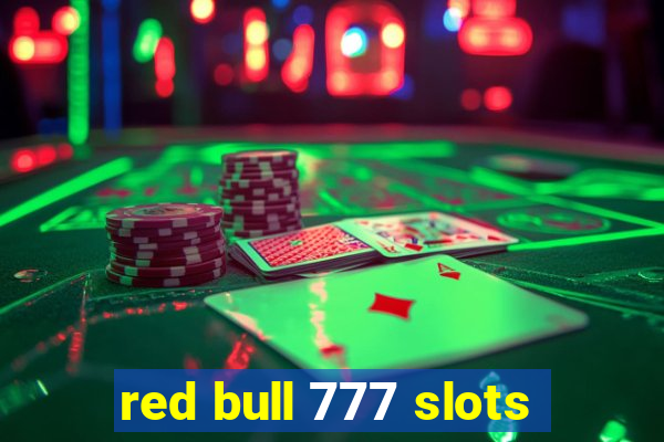 red bull 777 slots